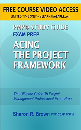 Download PMP® Study Guide: Acing The Project Framework: The Ultimate Guide To Project Management Professional Exam Prep (PMP® Study Guide: The Ultimate Guide To Exam Prep) Download PMP® Study Guide: Acing The Project Framework: The Ultimate Guide To Project Management Professional Exam Prep (PMP® Study Guide: The Ultimate Guide To Exam Prep)