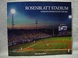 Paperback Rosenblatt Stadium Omaha's Diamond on the Hill Book