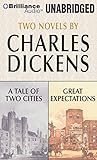 A Tale of Two Cities and Great Expectations: Two Novels by Charles Dickens, Various