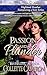 Passion and Plunder (Highland Heather Romancing a Scot Series Book 5)