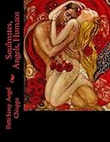 Soulmates, Angels, Humans by 