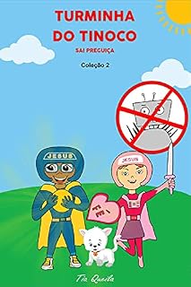 Livro Turminha do Tinoco: Sai Preguiça