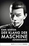 Der Klang der Maschine: Autobiografie (German Edition) by Karl Bartos