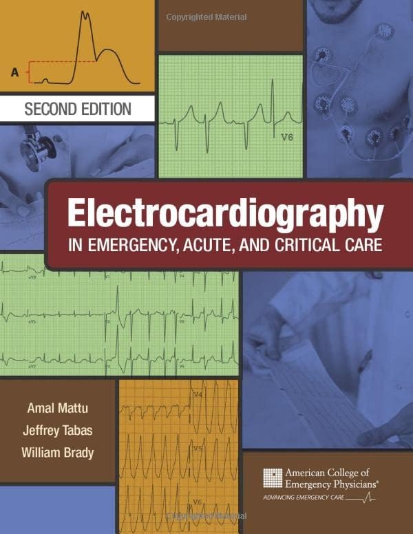 ECGs for Acute, Critical and Emergency Care, Volume 1, 20th