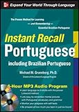 Instant Recall Portuguese, 6-Hour MP3 Audio Program: Including Brazilian Portuguese by Michael Gruneberg