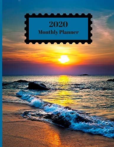 2020 Monthly Planner: Sunset On Beach Ocean Water Nature Scenery Design 1 Year Planner Appointment Calendar Organizer And Journal For Writing Paperback – December 4, 2019