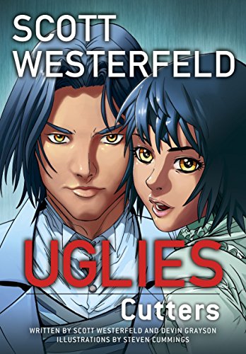 Uglies: Cutters (Graphic Novel) (Uglies Graphic Novels) Uglies: Cutters (Graphic Novel) (Uglies Graphic Novels)