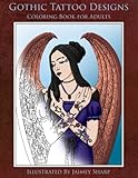 Gothic Tattoo Designs: Coloring Book of Dark Fantasy Designs (Creative and Unique Coloring Books for Adults) (Volume 12) by Mindful Coloring Books