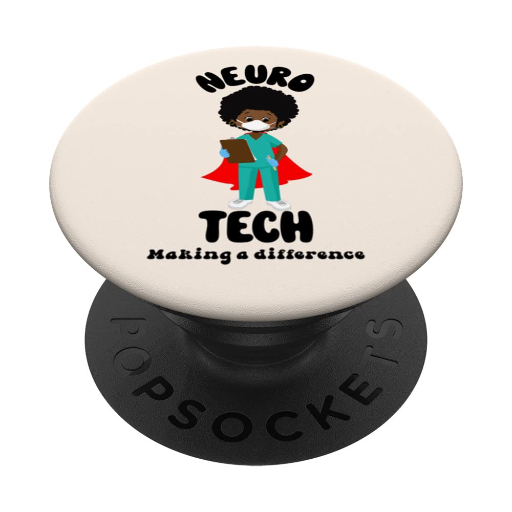 Neuro Tech Black Neurology Technician Making A Difference PopSockets Swappable PopGrip