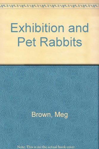 Exhibition and Pet Rabbits