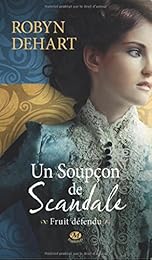 Un  soupçon de scandale