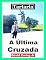 Livro Tartaria - A Última Cruzada: Portuguese