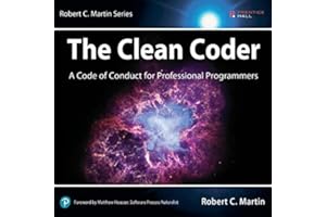 The Clean Coder: A Code of Conduct for Professional Programmers