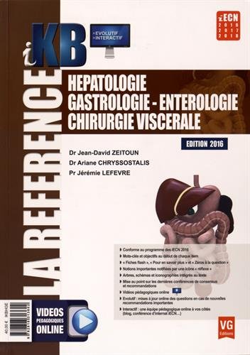Hépatologie, gastrologie, entérologie, chirurgie viscérale