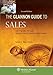 Glannon Guide to Sales: Learning Sales Through Multiple-Choice Questions and Analysis, Second Edition