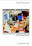 Image de Nachrichten-Journalismus: Anleitungen und Qualitäts-Standards für die Medienpraxis (German Edition)