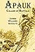 Apauk, Caller of Buffalo by James Willard Schultz