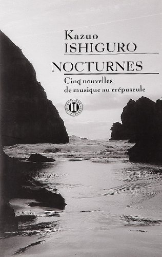 Nocturnes: cinq nouvelles de musique au crépuscule