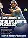 Foundations of Sport and Exercise Psychology