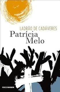 Livro Ladrão de cadáveres