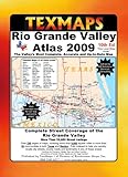 Rio Grande Valley, Texas : Atlas, Texmaps Staff, 096609719X