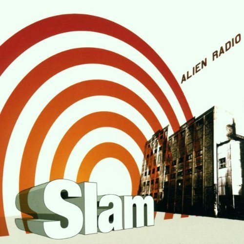 Slam   lifetimes - Alien Radio By Slam - Zortam Music
