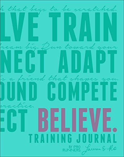 !BEST Believe Training Journal (Bright Teal Edition)<br />[W.O.R.D]