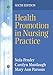 Health Promotion in Nursing Practice (6th Edition)
