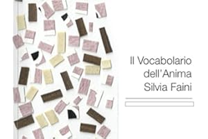Il Vocabolario dell'Anima (Italian Edition)