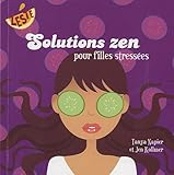 Solutions zen pour filles stressées by 