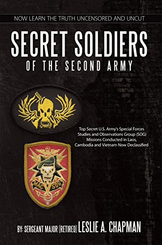 Secret Soldiers of the Second Army by Leslie A. Chapman