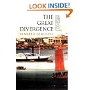 The Great Divergence: China, Europe, and the Making of the Modern World Economy (The Princeton Economic History of the Western World)