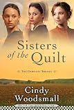 Sisters of the Quilt: The Complete Trilogy by Cindy Woodsmall