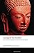 Sayings of the Buddha: New Translations from the Pali Nikayas (Oxford World's Classics)