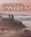 Abandoned Castles by