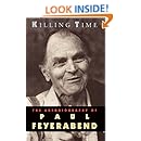 Killing Time: The Autobiography of Paul Feyerabend
