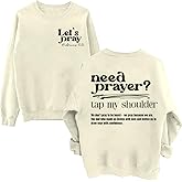 Let's Pray Hoodie Need Prayer Tap My Shoulder Swestshirt Long Sleeve Christian Swestshirts for Women/Men