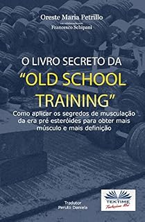 Livro O Livro Secreto da ”Old School Training”