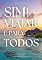 Livro Sim! Viajar é para todos: O poder de uma decisão