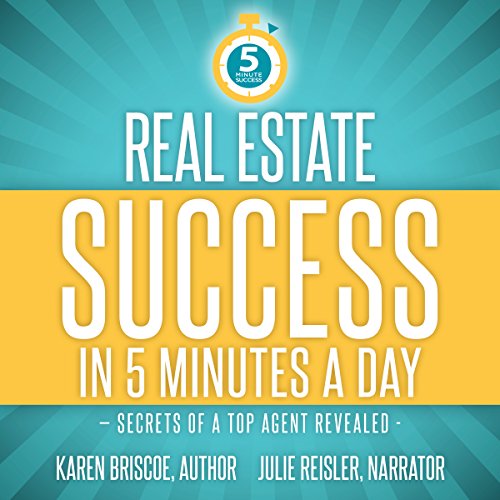 [BOOK] Real Estate Success in 5 Minutes a Day: Secrets of a Top Agent Revealed<br />[D.O.C]