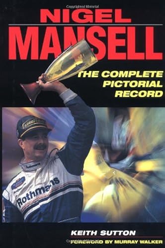 Download Nigel Mansell: The Complete Pictorial Record PDF
