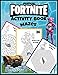 Fortnite Activity Book: Mazes: 25 Pages For Kids And Adults From Easy to Challenging with Answers (Unofficial)