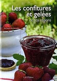 Les  confitures et gelées de nos régions