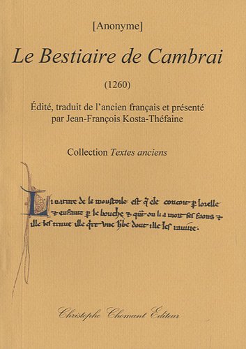 Le  bestiaire de Cambrai, 1260