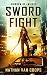 Sword Fight: A Modern Medieval Adventure (Kingdom of Engines Book 1) by Nathan Van Coops