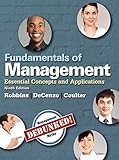 Fundamentals of Management: Essential Concepts and Applications