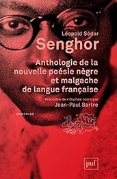 Anthologie de la nouvelle poésie nègre et malgache de langue française