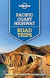 Image de Lonely Planet Pacific Coast Highways Road Trips (Travel Guide)