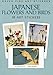 Japanese Flowers and Birds: 18 Art Stickers (Dover Art Stickers)