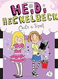 Heidi Heckelbeck Casts a Spell